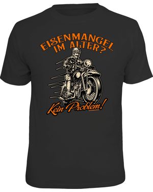 Rahmenlos ® T-Shirt für reife Motorradfreund: Eisenmangel im Alter? Kein Problem! - Schwarz