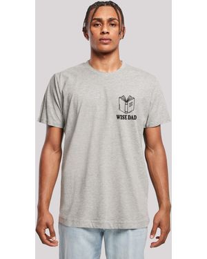 F4NT4STIC Shirt Wise Dad Lustiges Vatertagsmotiv für schlaue Väter Premium Qualität - Grau