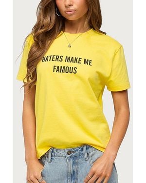 Edikted Haters Make Me Famous T Shirt - Yellow