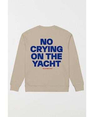 The Refined Spirit No Crying On The Yacht Crewneck Sweatshirt - Blue