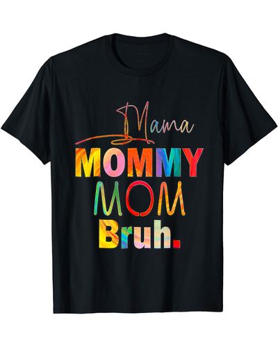 Birkenstock Mother's Day Quotes Mama Mommy Mom Bruh Mom Life Color Funny T-shirt - Black