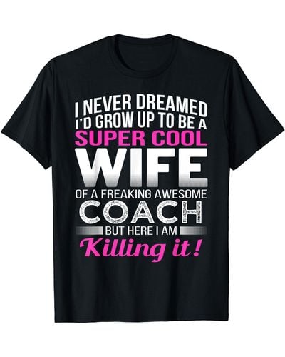 COACH 's Wife Shirt Funny Gift For Wife Of T-shirt - Black