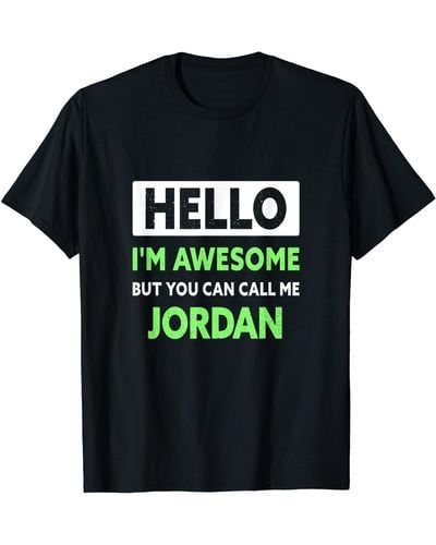 Nike S Awesome Jordan Saying Funny Jordan Name T-shirt - Black