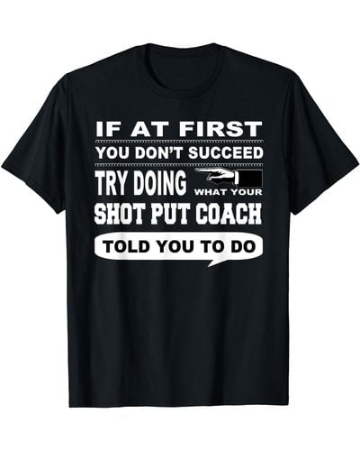 COACH If At First You Don't Succeed Dance Instructor T-shirt - Black