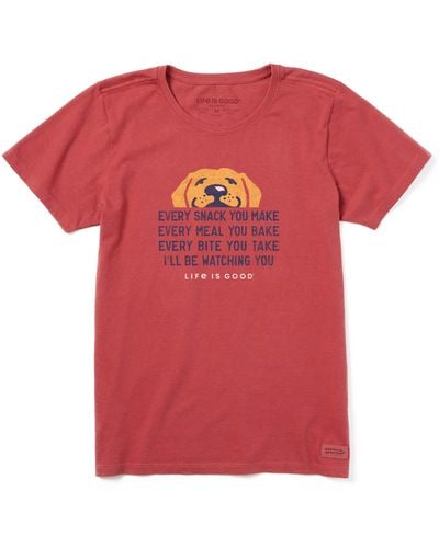 Life Is Good. Standard Crusher Graphic T-shirt I'll Be Watching You Dog - Pink