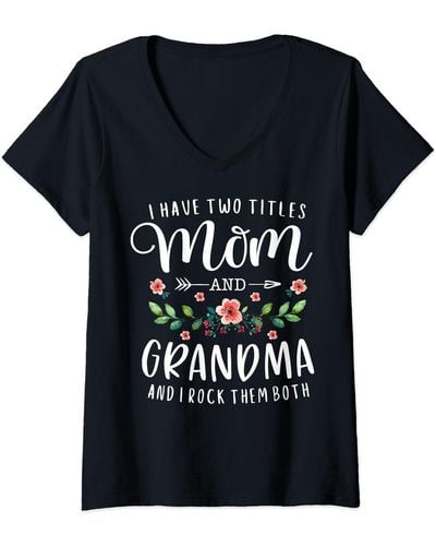 UGG S I Have Two Titles Mom And Grandma I Rock Them Both Floral V-neck T-shirt - Black