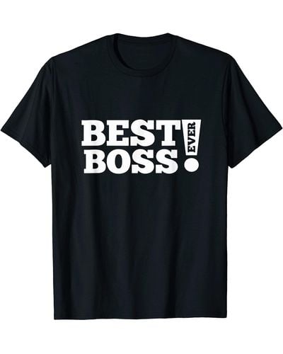 BOSS Best Boss Ever T-shirt Gift For Your Boss T-shirt - Black