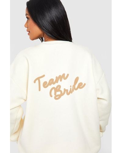 Boohoo Team Bride Slogan Oversized Sweatshirt - Natural