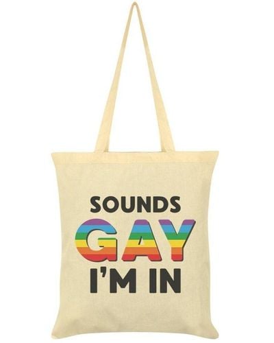 Grindstore Sounds Gay Im In Tote Bag - Metallic