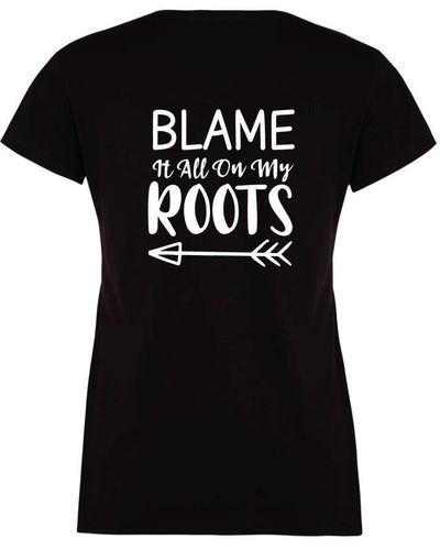 60 SECOND MAKEOVER Blame It All On My Roots Tshirt - Black