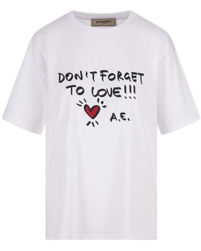 ALESSANDRO ENRIQUEZ T-Shirt With Dont Forget To Love!!! Print - White