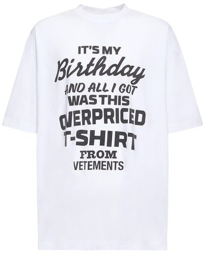 Vetements It's My Birthday Printed Cotton T-shirt - White