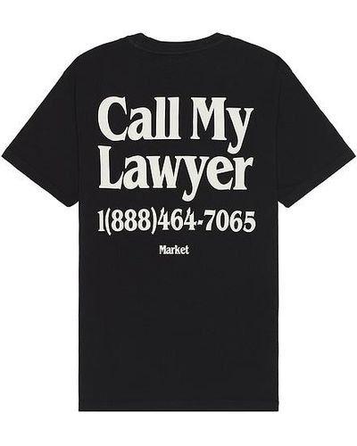 Market Call My Lawyer T-shirt - Black