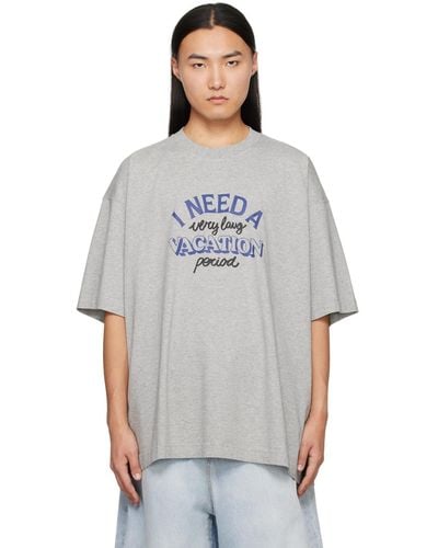 Vetements T-shirt 'i need a vacation' gris