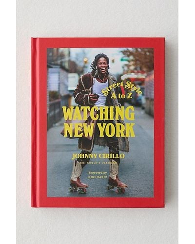 Urban Outfitters Watching New York: Street Style A To Z By Johnny Cirillo - Multicolor