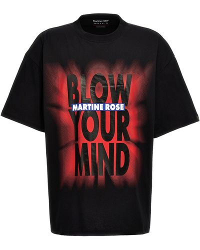 Martine Rose Blow Your Mind T Shirt Nero - Rosso