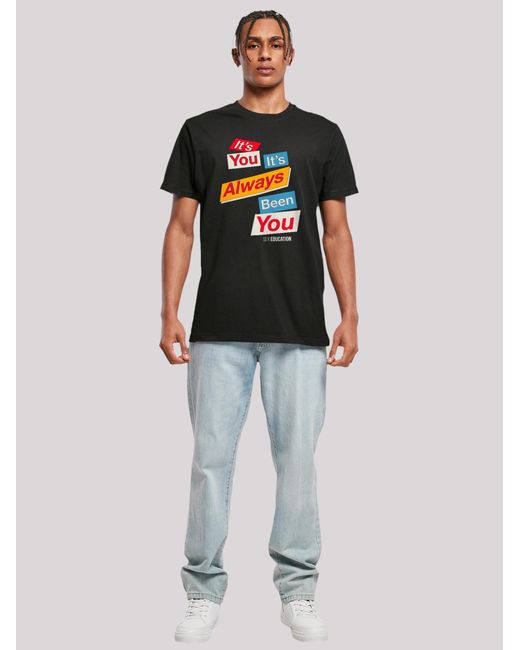 F4NT4STIC T-Shirt Sex Education It Always Been You in Black für Herren