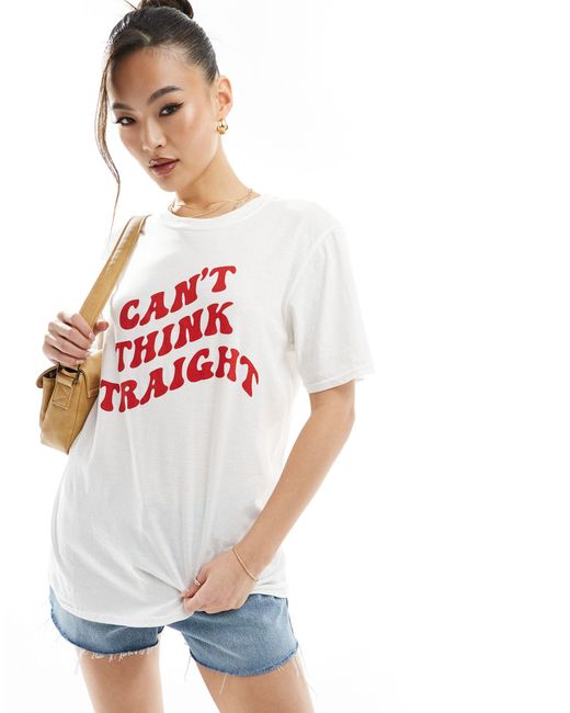 In The Style White Can't Think Straight Slogan T-shirt