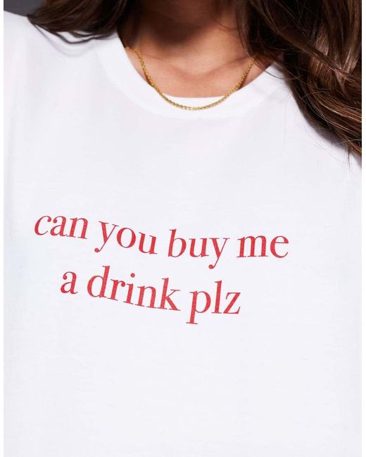 In The Style White 'Can You Buy Me A Drink Plz' Slogan T-Shirt