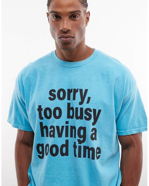 Reclaimed Vintage Blue Too Busy Having A Good Time Graphic Tee