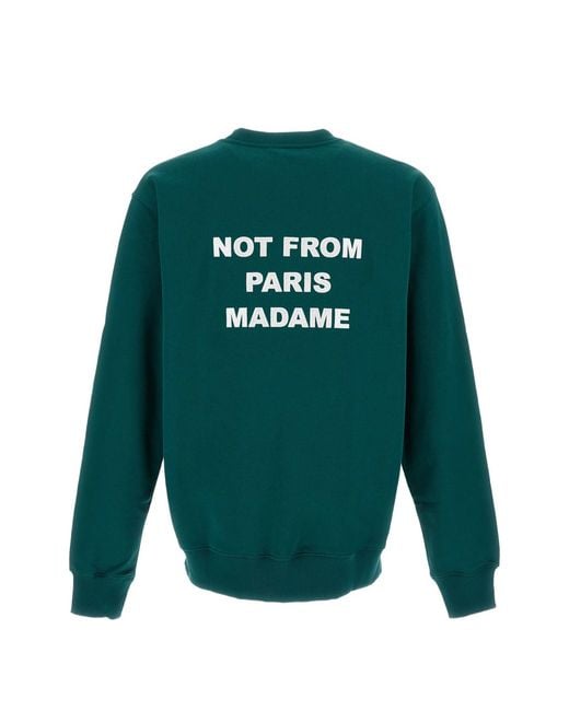 Drole de Monsieur Green Bold Slogan Sweatshirt