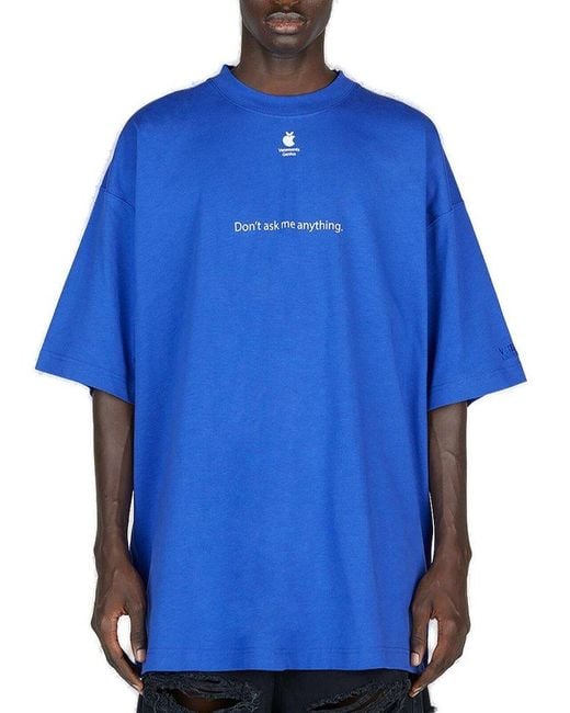 Vetements Blue Don't Ask Me Anything Printed Crewneck T-shirt for men