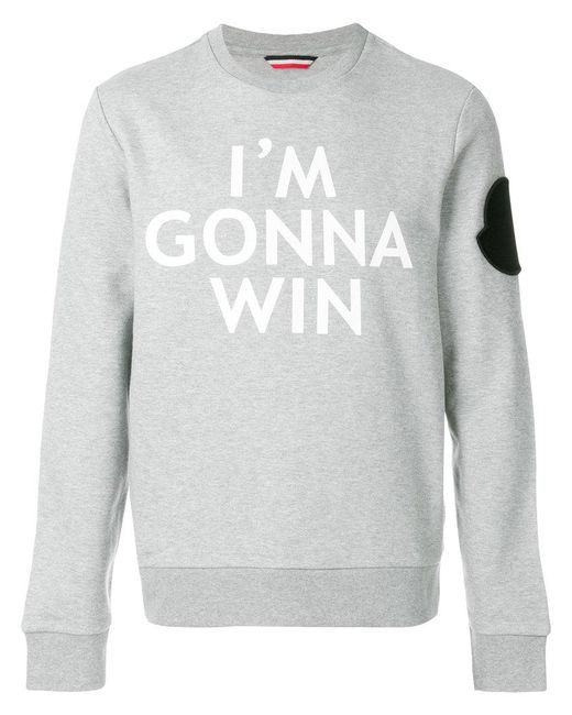 Moncler Gray I'm Gonna Win Sweatshirt for men