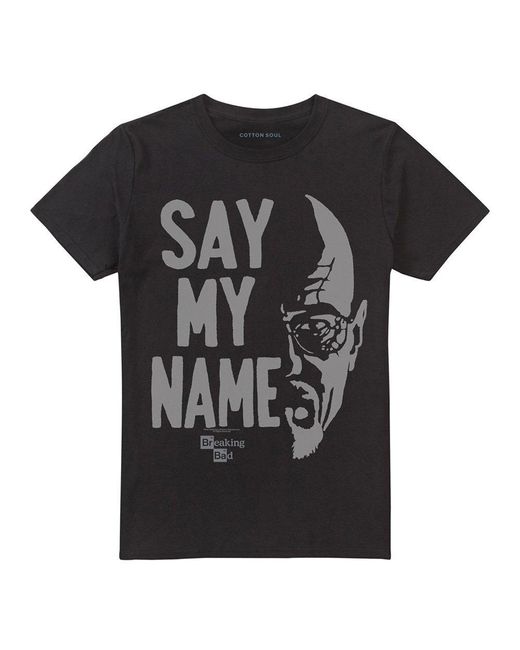 Breaking Bad Black Say My Name T Shirt for men