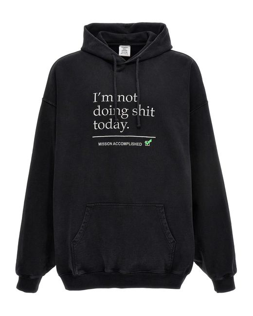 Vetements Black Not Doing Shit Today Hoodie Sweatshirt for men