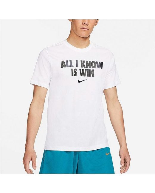 Nike White All I Know Is Win Casual Sport Alphabet Printing Short Sleeve for men