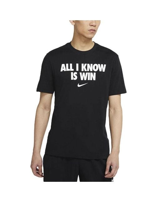 Nike Black All I Know Is Win Alphabet Printing Round Neck Short Sleeve for men