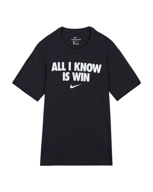 Nike Black All I Know Is Win Alphabet Printing Round Neck Short Sleeve for men