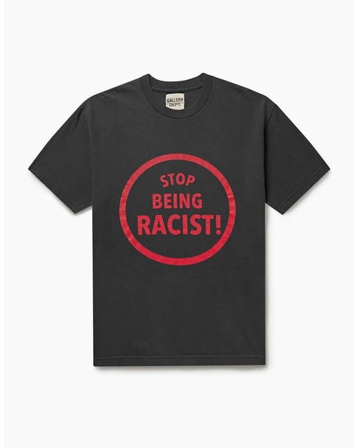 GALLERY DEPT. Black Stop Being Racist Tee