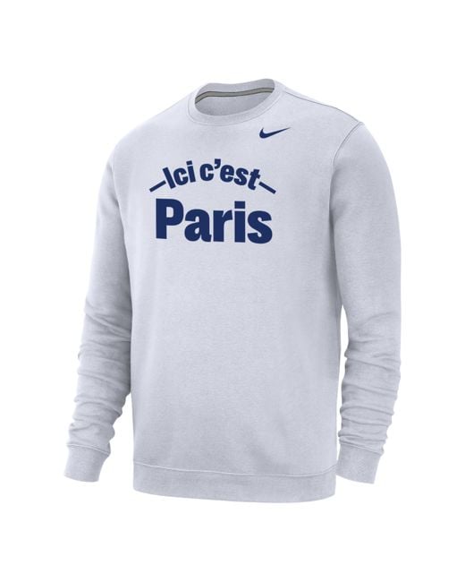 Nike Paris Saint-germain Club Fleece Crew-neck Sweatshirt In White, in ...