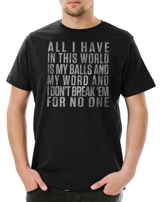 Urban Backwoods Print- All I Have In This World T-Shirt Quote Zitat Earth Tony in Black für Herren