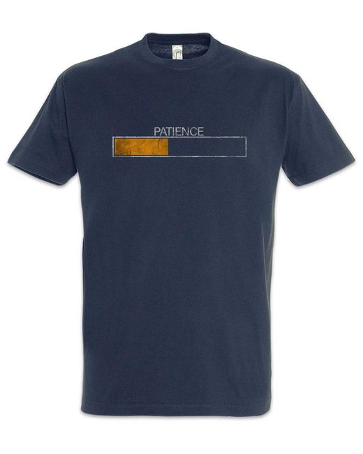 Urban Backwoods Print- Patience T-Shirt Please Wait Ladebalken Loading Bar Lehrer in Blue für Herren