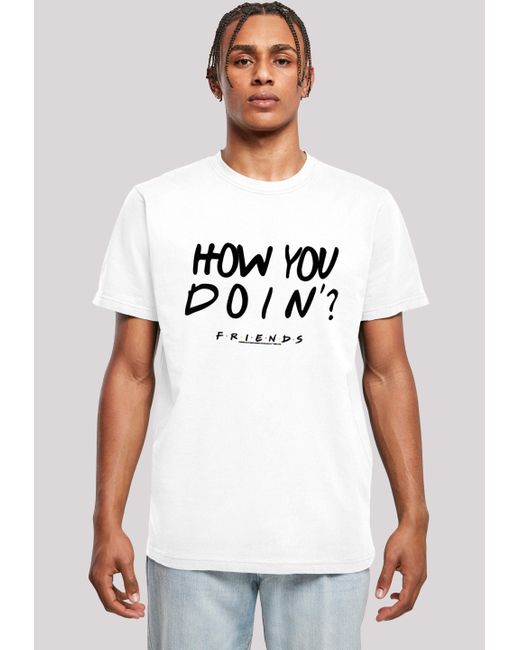 F4NT4STIC T-Shirt FRIENDS TV Serie How You Doin? WHT Print in Weiß für  Herren | Lyst DE