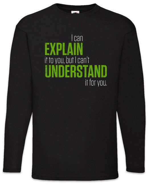 Urban Backwoods Langarmshirt I Can Explain It To You Langarm T-Shirt Lehrer Fun Teacher Professor in Black für Herren