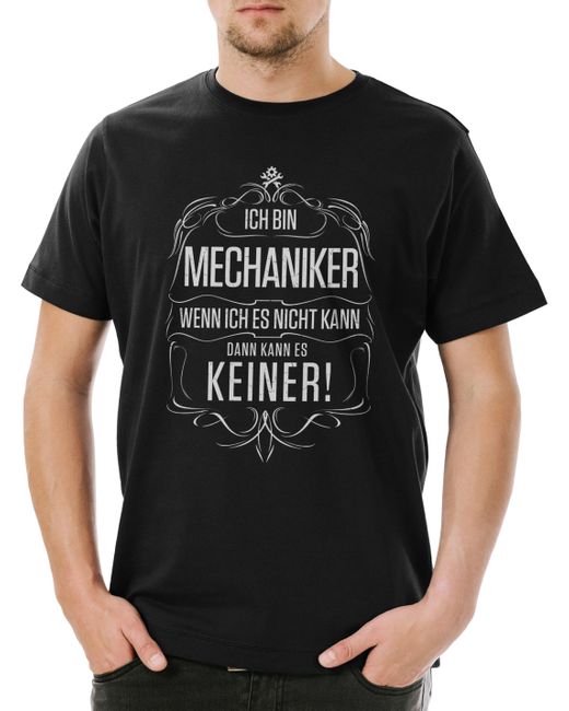 Urban Backwoods Print- Ich Bin Mechaniker T-Shirt Meister Mechatroniker kfZ Tuner Auto in Black für Herren