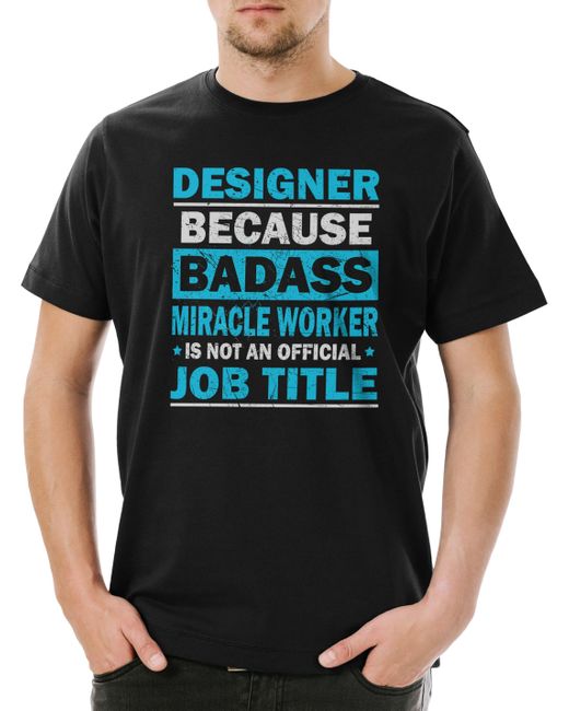 Urban Backwoods Print- Designer T-Shirt Beruf Profession Grafik Web Badass Miracle in Black für Herren