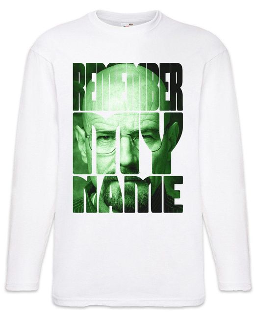 Urban Backwoods Langarmshirt Remember My Name Langarm T-Shirt Walter Breaking White Ehrmantraut Bad in Green für Herren