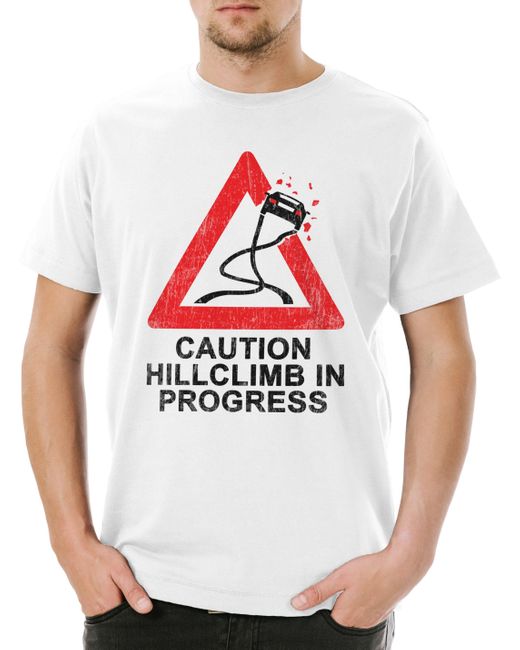 Urban Backwoods Print- Caution Hillclimb In Progress T-Shirt Race Racing Car Auto in White für Herren