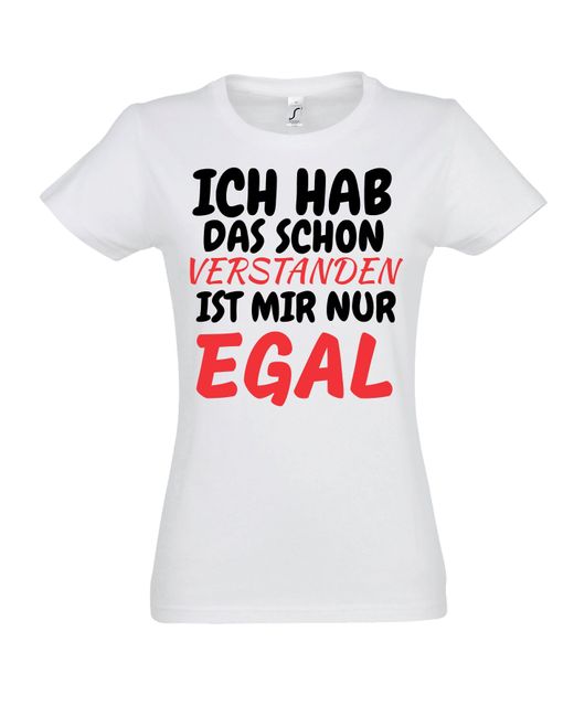 Youth Designz White Print- Verstanden Egal T-Shirt mit lustigen Spruch Statement Geschenk lustiger Aufdruck für Frauen