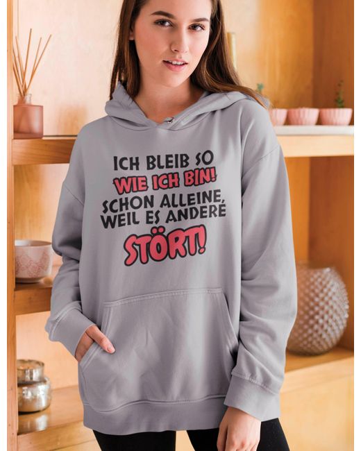 Youth Designz Gray Kapuzenpullover " bleibe so wie ich bin" Hoodie Pullover Witziger Aufdruck mit lustigen Print für Frauen