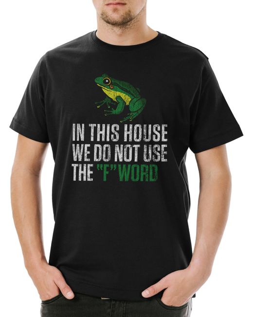 Urban Backwoods Print- We Do Not Use The F Word T-Shirt Fun Geek Nerd Frog League Of in Black für Herren