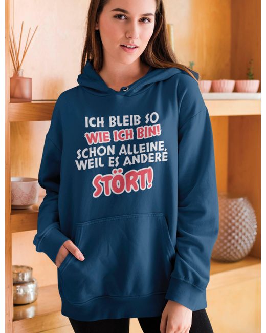 Youth Designz Blue Kapuzenpullover " bleibe so wie ich bin" Hoodie Pullover Witziger Aufdruck mit lustigen Print für Frauen
