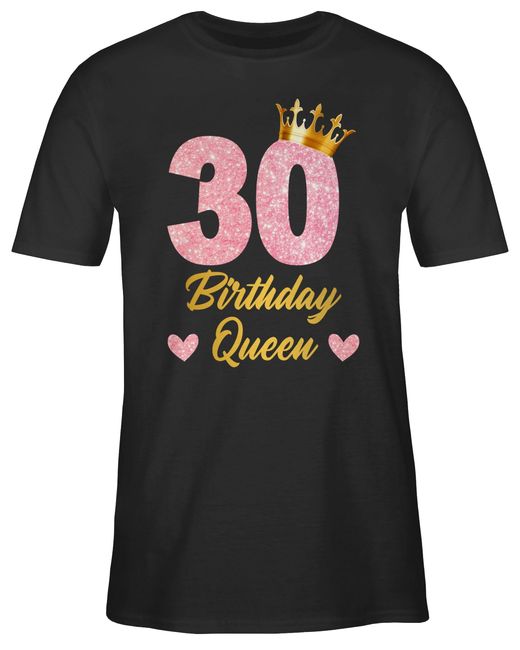 Shirtracer T-Shirt Birthday Queen Geburtstags Königin Geburtstagsgeschenk 30. Geburtstag in Black für Herren