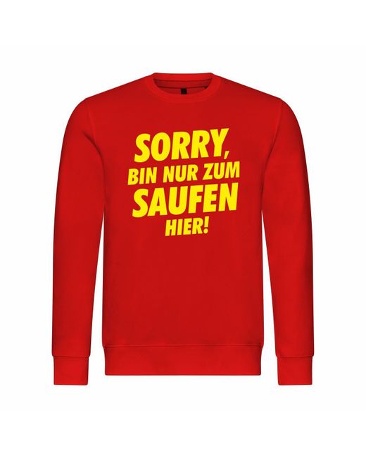deinshirt Rundhalspullover Pullover Sorry bin nur zum saufen hier Mit Print Motiv, Grafik in Red für Herren