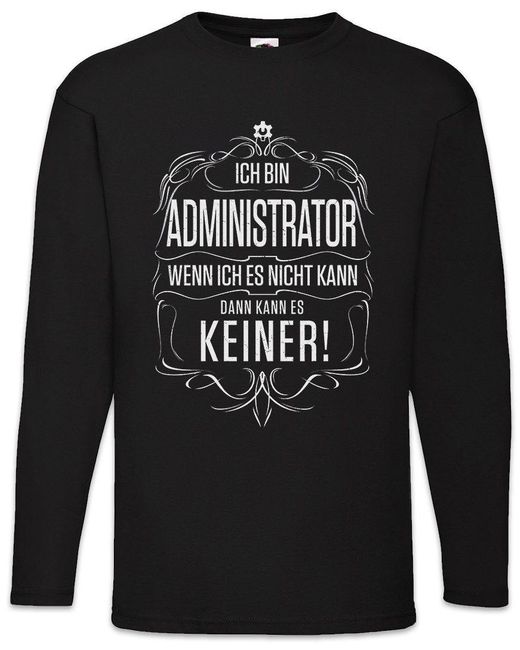 Urban Backwoods Langarmshirt Ich Bin Administrator Langarm T-Shirt nformatiker Programmierer (1-tlg) in Black für Herren