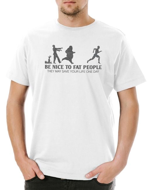 Urban Backwoods Print- Be Nice To People II T-Shirt Dick Dicker Stolz Übergewicht in White für Herren